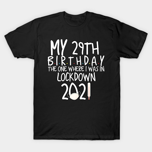 my 29th birthday T-Shirt by Design stars 5